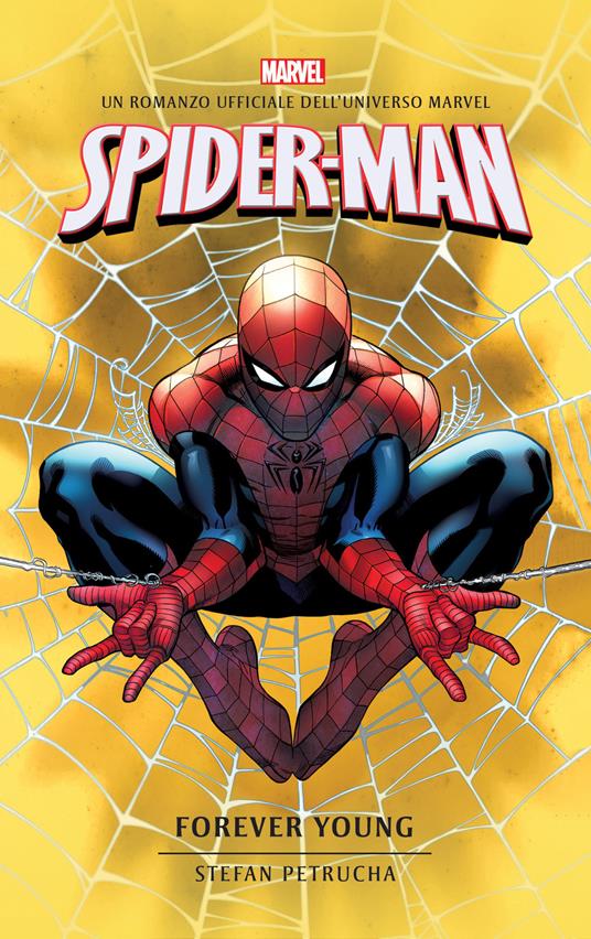 Spider-Man. Forever young - Stefan Petrucha - copertina