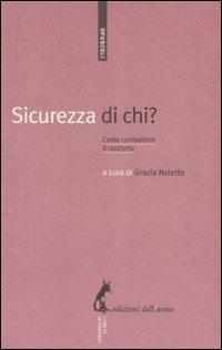 Sicurezza di chi? Come combattere il razzismo - copertina