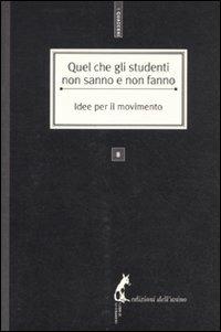 Quel che gli studenti non sanno e non fanno. Idee per il movimento - copertina