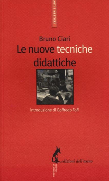 Le nuove tecniche didattiche - Bruno Ciari - copertina