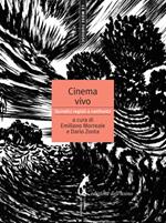 Cinema vivo. Quindici registi a confronto