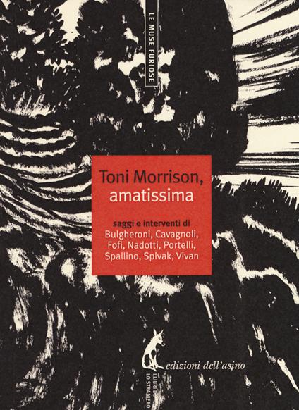 Toni Morrison, amatissima. Saggi e interventi - copertina