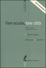 Fare scuola, fare città. Il lavoro sociale al tempo della crisi