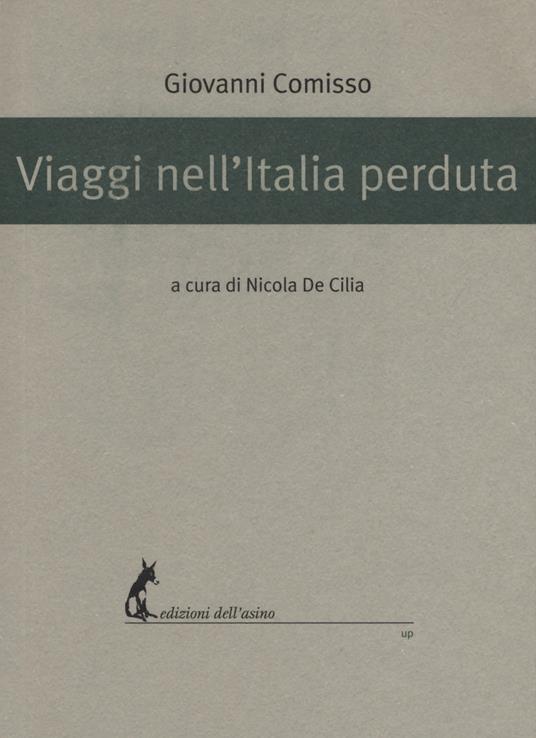 Viaggi nell'Italia perduta - Giovanni Comisso - copertina