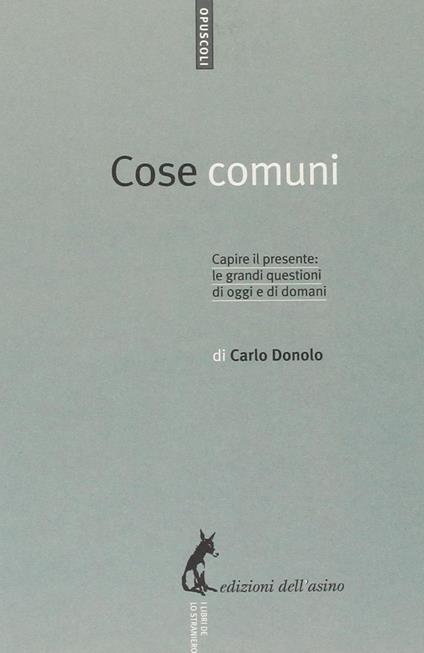 Cose comuni - Carlo Donolo - ebook