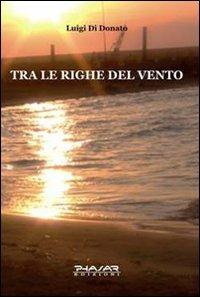 Tra le righe del vento - Luigi Di Donato - copertina