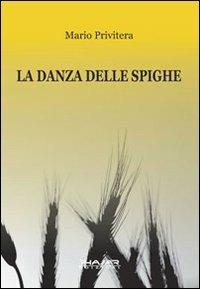 La danza delle spighe - Mario Privitera - copertina