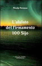 L' ululato del firmamento. 100 Sijo