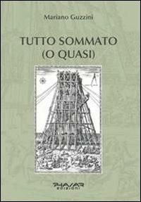 Tutto sommato (o quasi) - Mariano Guzzini - copertina