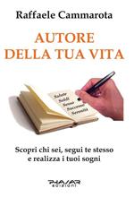 Autore della tua vita