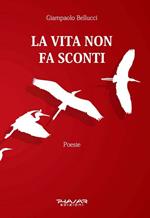 La vita non fa sconti