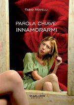 Parola chiave innamorarmi