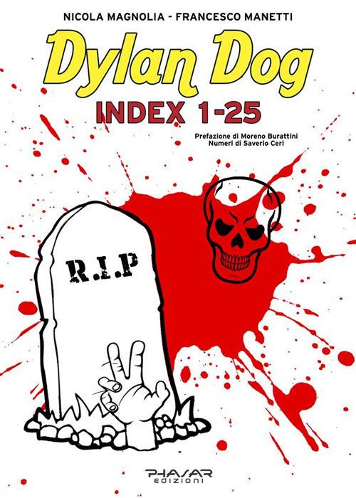 Dylan Dog Index 1-25 - Nicola Magnolia,Francesco Manetti - ebook