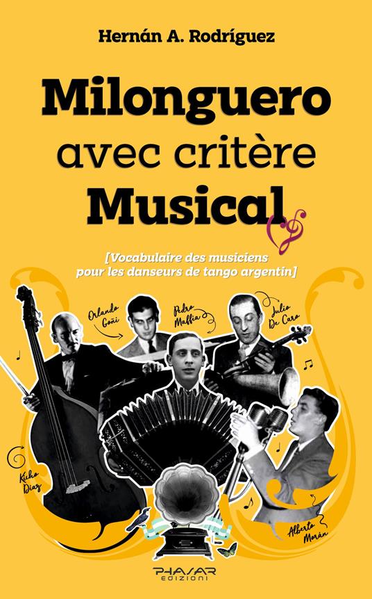 Milonguero avec critère musical (vocabulaire des musiciens pour les danseurs de tango argentin) - Hernàn A. Rodriguez - copertina