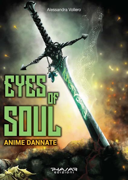 Eyes of Soul. Anime dannate - Alessandra Vollero - copertina