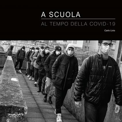 A scuola al tempo della Covid-19 - Carlo Livio - copertina