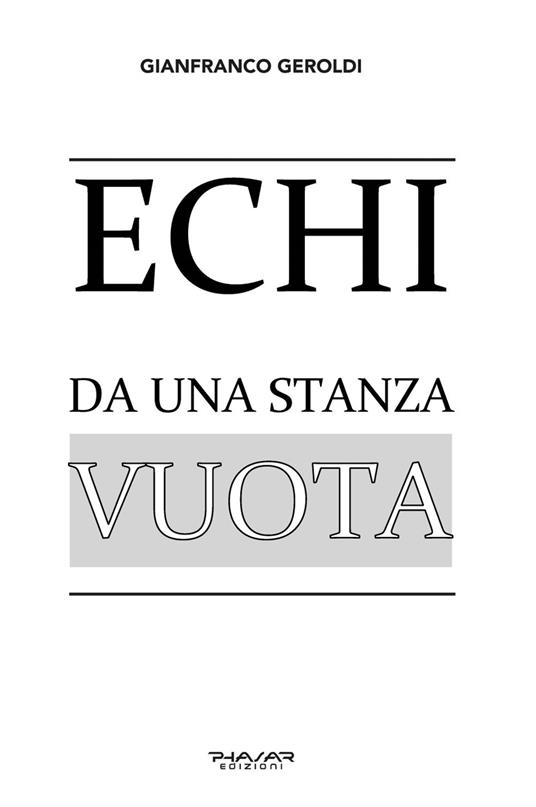 Echi da una stanza vuota - Gianfranco Geroldi - copertina