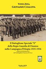 Il battaglione speciale «E» della Regia Guardia di Finanza nella campagna d'Etiopia 1935-1936