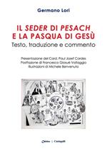 Il Seder di Pesach e la Pasqua di Gesù