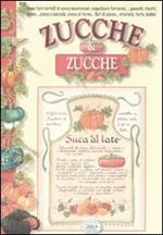 Zucche & zucche