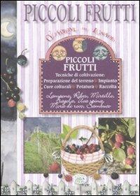 Piccoli frutti. Ediz. illustrata - Saverio Sarati,Francesca Colombo - copertina
