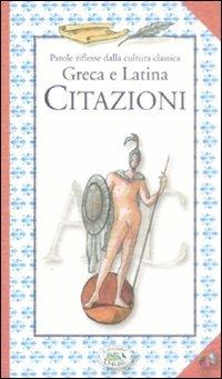 Parole riflesse dalla cultura classica greca e latina. Citazioni - copertina