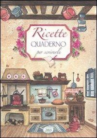 Ricette. Quaderno per scriverle - copertina