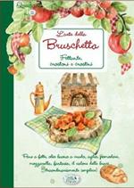 L' arte della bruschetta