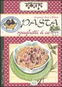 Pasta, spaghetti & co - copertina