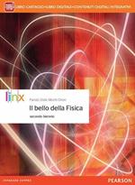 Bello della fisica. Per le Scuole superiori. Con e-book. Con espansione online. Vol. 1