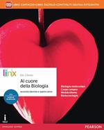 Al cuore della biologia. Per il triennio delle Scuole superiori. Con e-book. Con espansione online