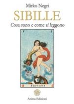 Sibille. Cosa sono e come si leggono. Ediz. illustrata