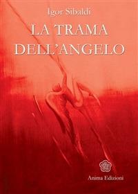 La trama dell'angelo - Igor Sibaldi - ebook