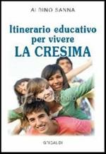 Itinerario educativo per vivere la cresima