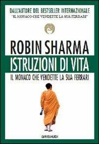 Istruzioni di vita - Robin S. Sharma - copertina