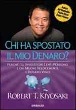 Chi ha spostato il mio denaro? Perché gli investitori lenti perdono e chi muove velocemente il denaro vince