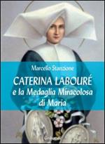 Caterina Labourè e la medaglia miracolosa di Maria