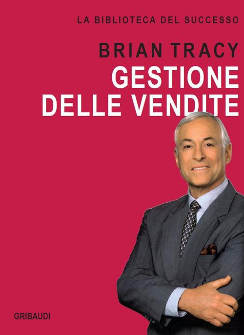 Gestione delle vendite - Brian Tracy - copertina