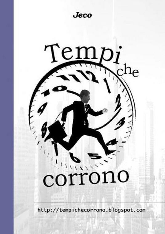 Tempi che corrono - Jeco - ebook