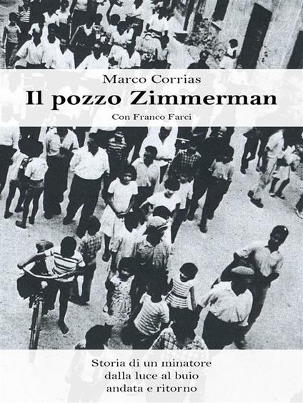 Il pozzo Zimmerman - Marco Corrias - ebook