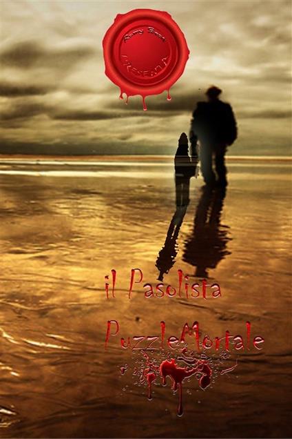 «Il pasolista». Puzzle mortale - Romy Beat - ebook