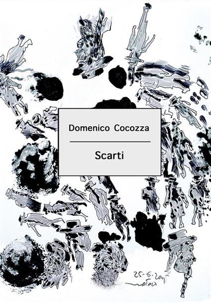 Scarti - Domenico Cocozza - ebook