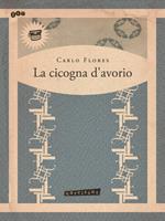 La cicogna d'avorio