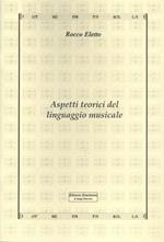 Aspetti teorici del linguaggio musicale