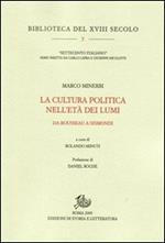 La cultura politica nell'età dei Lumi. Da Rousseau a Sismondi