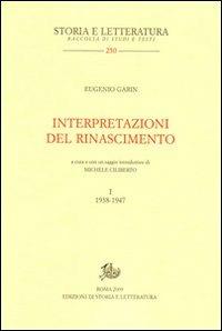 Interpretazioni del Rinascimento. Vol. 1: 1938-1947 - Eugenio Garin - copertina