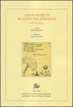 I manoscritti di Aldo Palazzeschi. Catalogo