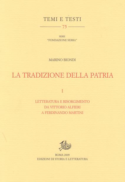 La tradizione della patria. Vol. 1 - Marino Biondi - ebook