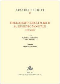 Bibliografia degli scritti su Eugenio Montale (1925-2008) - copertina