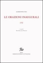 Opere di Giambattista Vico.. Vol. 1: Le orazioni inaugurali I-VI